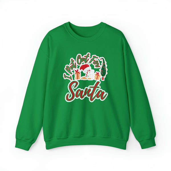 I put out for Santa - Unisex Heavy Blend™ Crewneck Sweatshirt