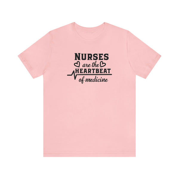 Nurses Are the Heartbeat of Medicine Black Lettering - Front Print