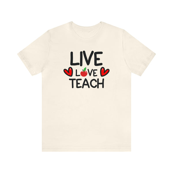 Live Love Teach - Front Print